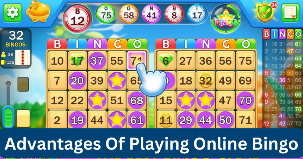advantages of playing onnline bingo