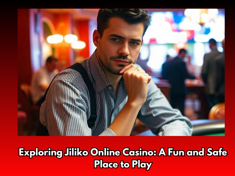 Jiliko Online Casino